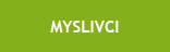 Myslivci